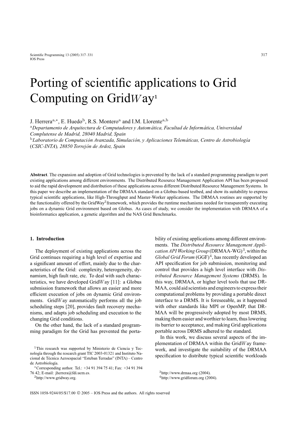 Porting of Scientific Applications to Grid Computing on Gridway1