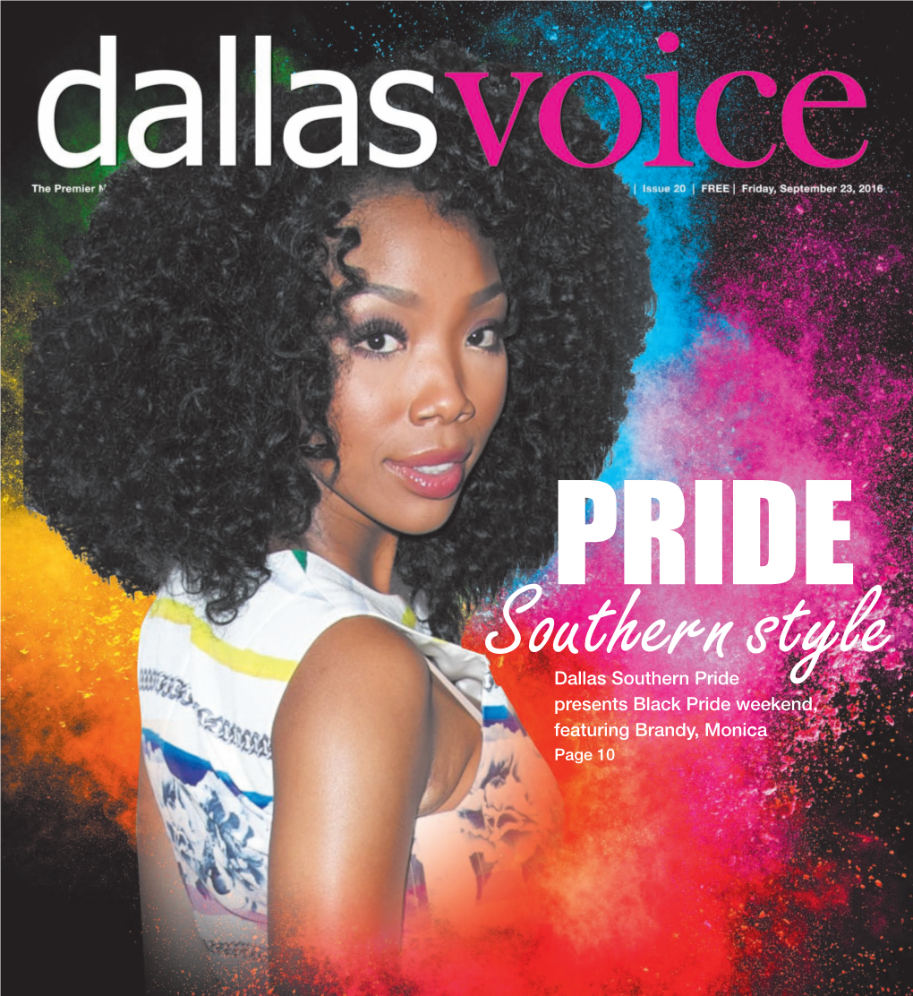 Dallas Southern Pride Presents Black Pride Weekend, Featuring Brandy