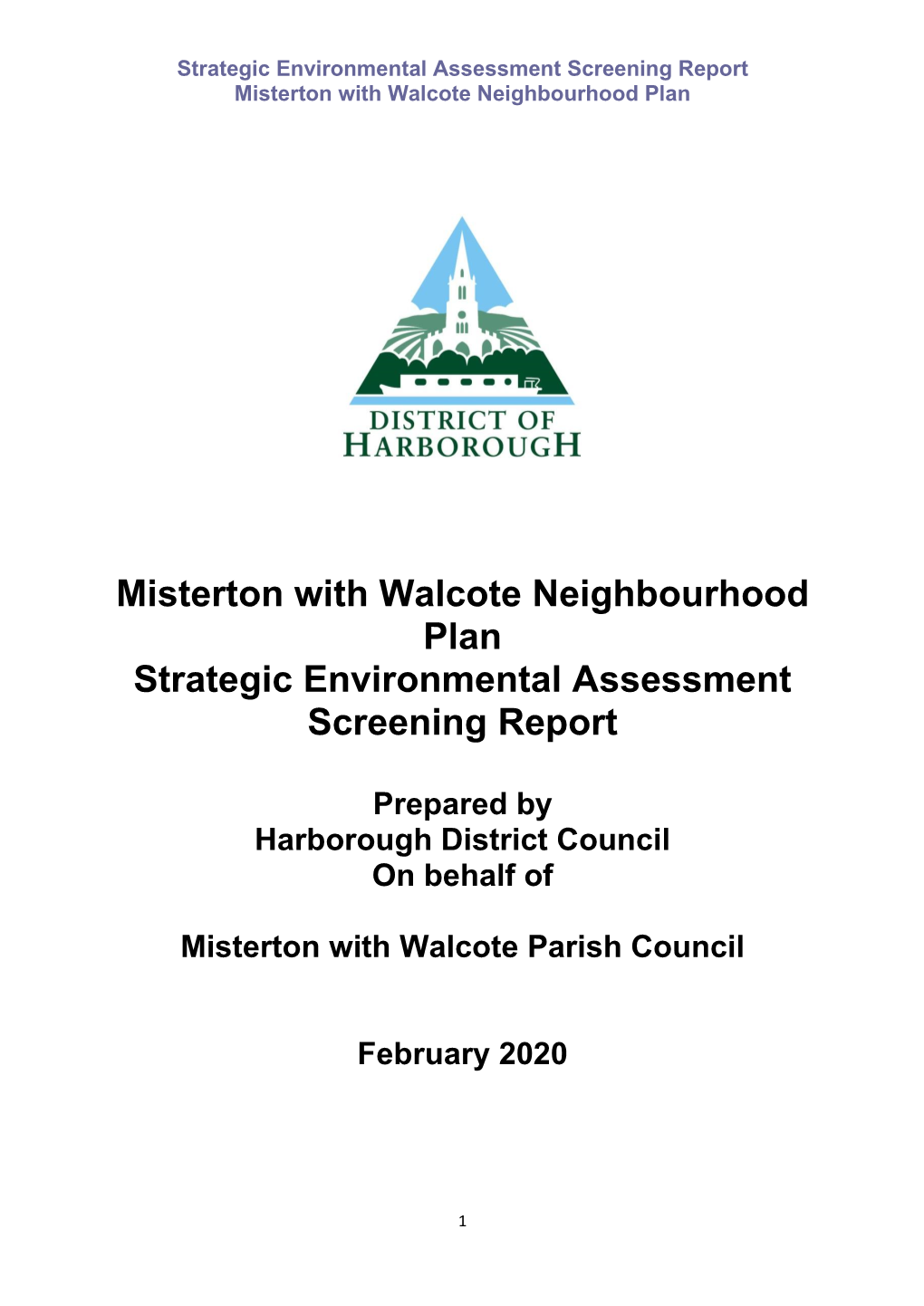 Misterton with Walcote Neighbourhood Plan Strategic Environmental Assessment Screening Report