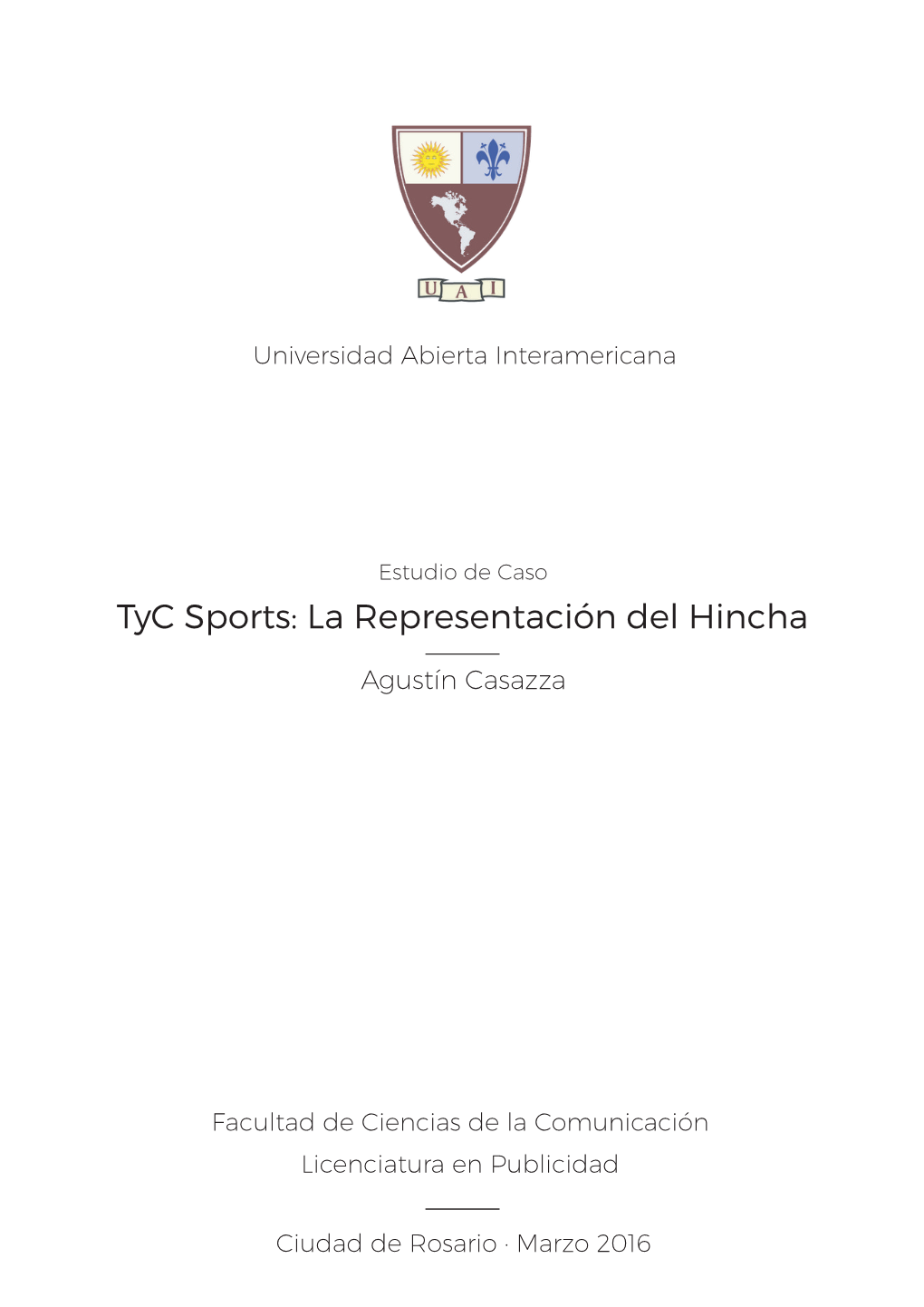 Tyc Sports: La Representación Del Hincha