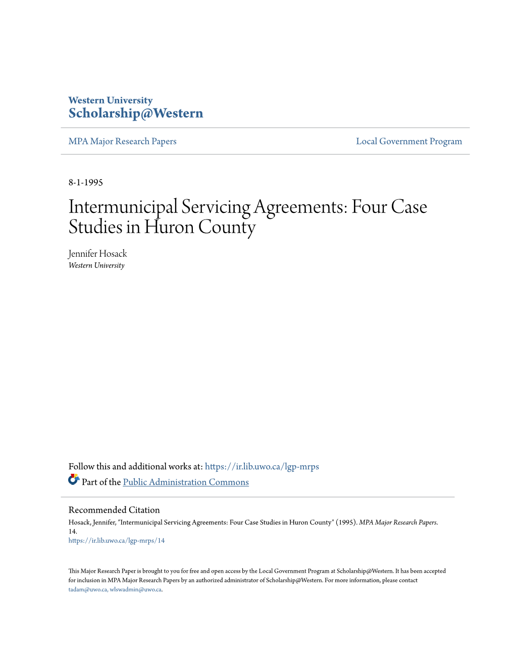 Four Case Studies in Huron County Jennifer Hosack Western University