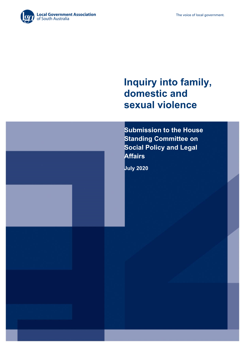 Inquiry Into Family, Domestic and Sexual Violence