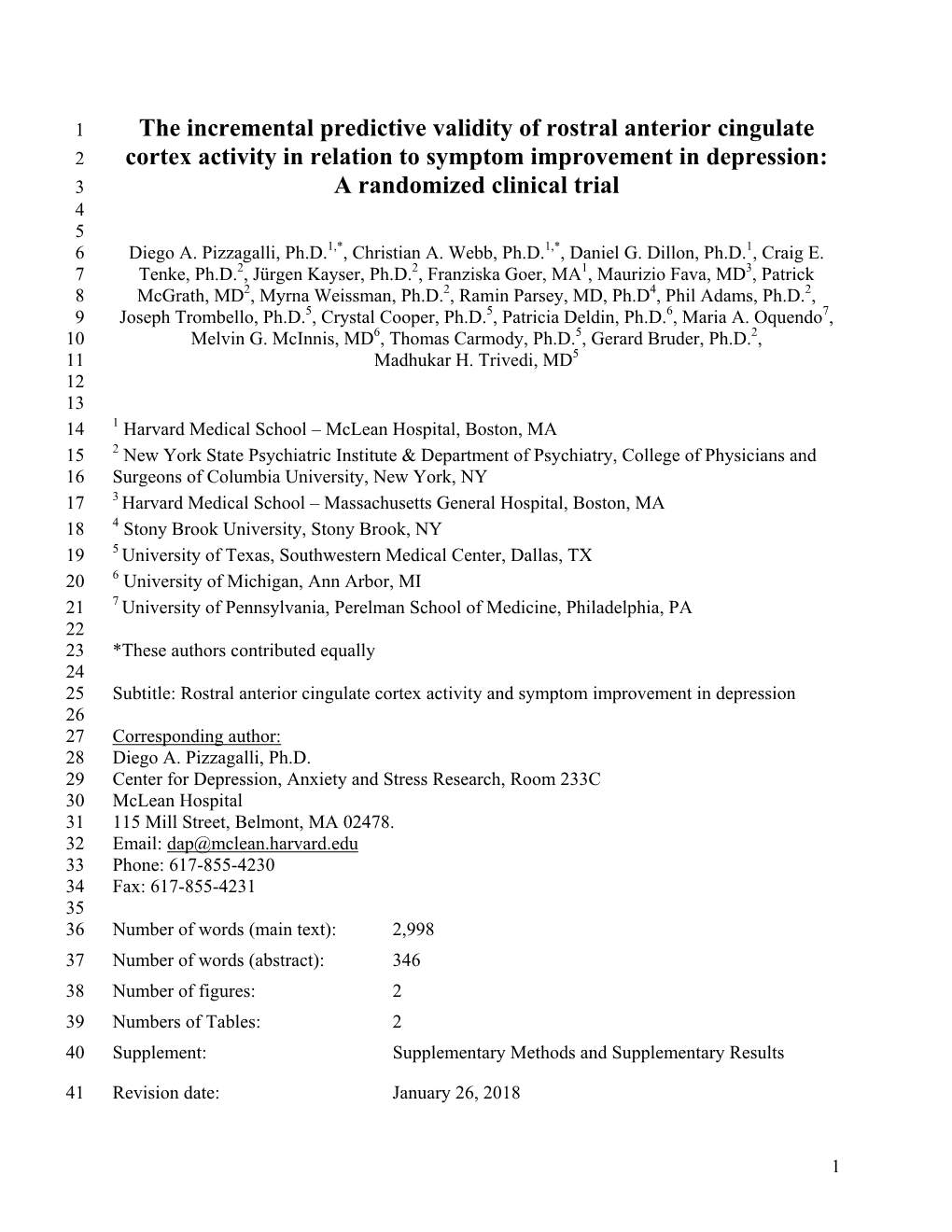 The Incremental Predictive Validity of Rostral Anterior Cingulate Cortex Activity in Relation to Symptom Improvement in Depression: a Randomized Clinical Trial