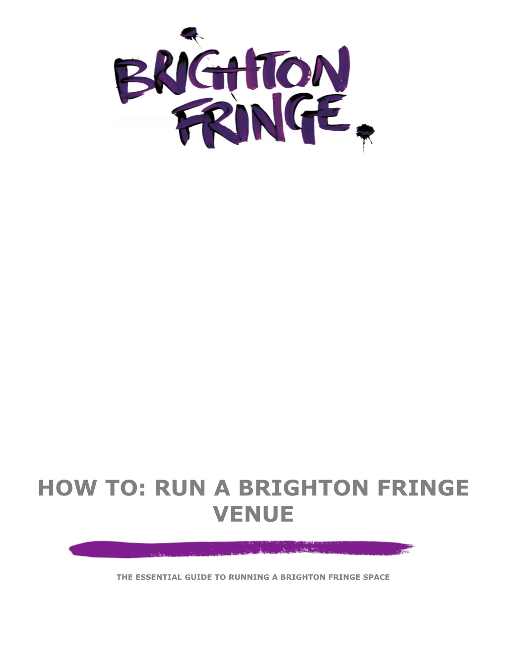 How To: Run a Brighton Fringe Venue