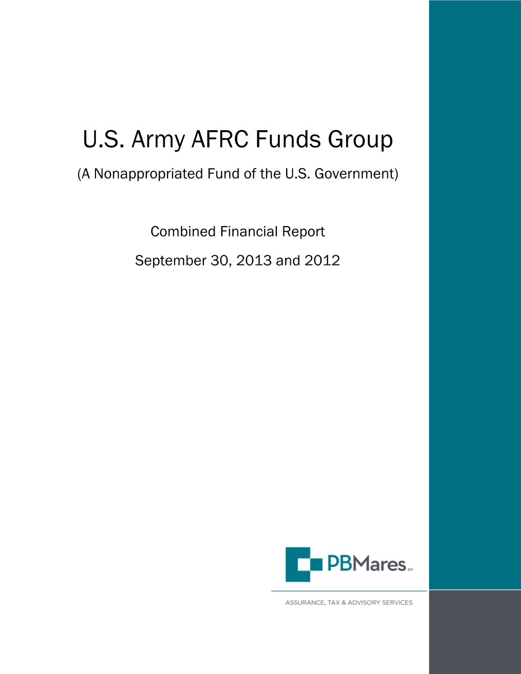 U.S. Army AFRC Funds Group (A Nonappropriated Fund of the U.S