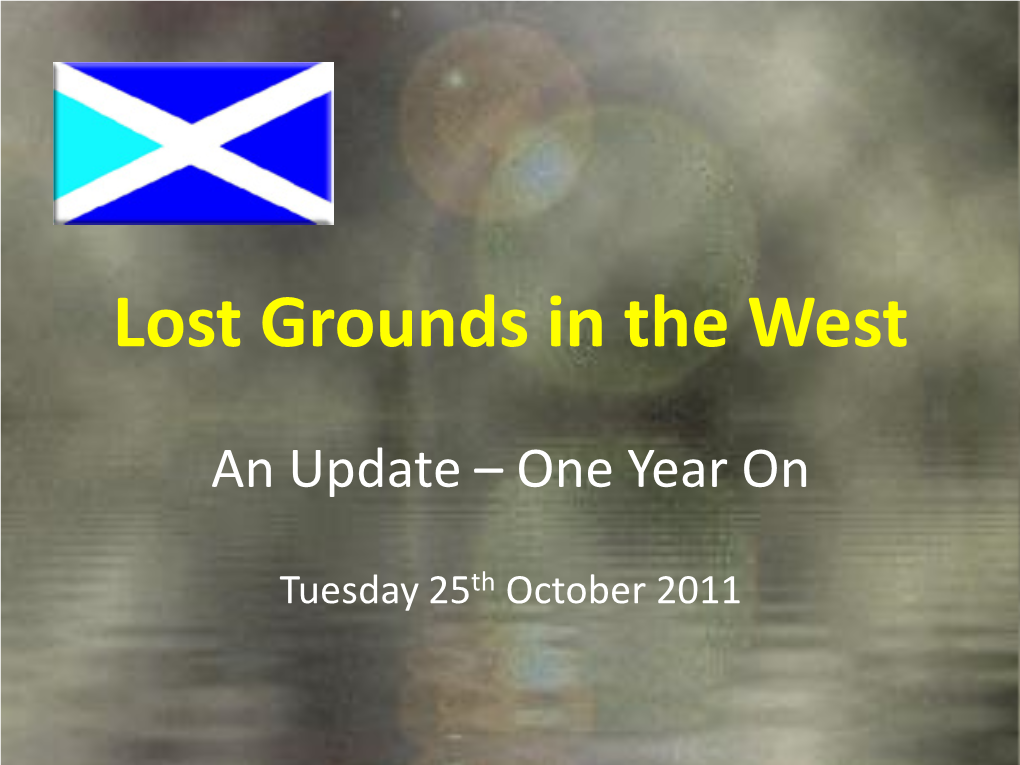 Lost Grounds in the West