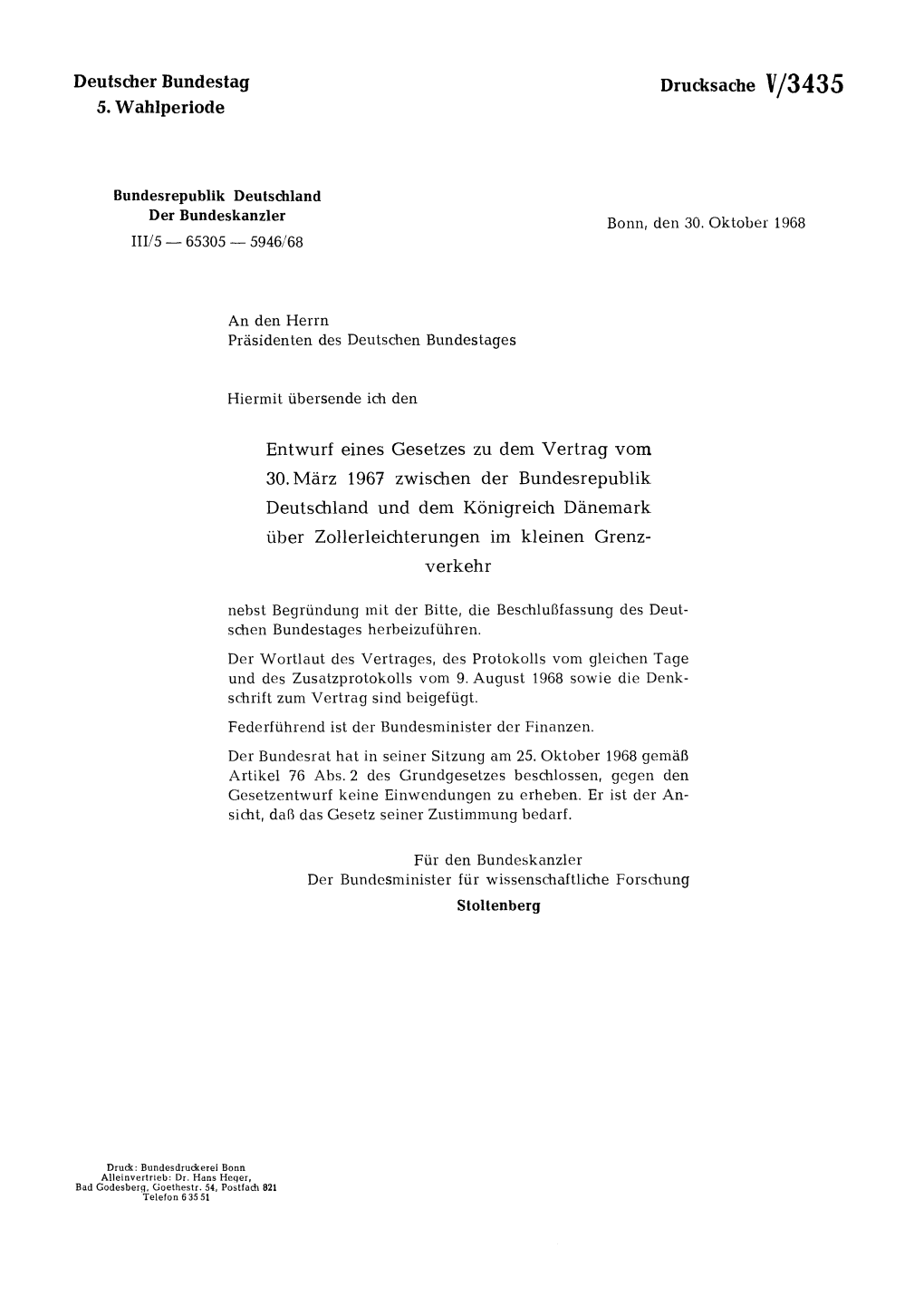 Drucksache V/3435 Deutscher Bundestag 5. Wahlperiode Entwurf