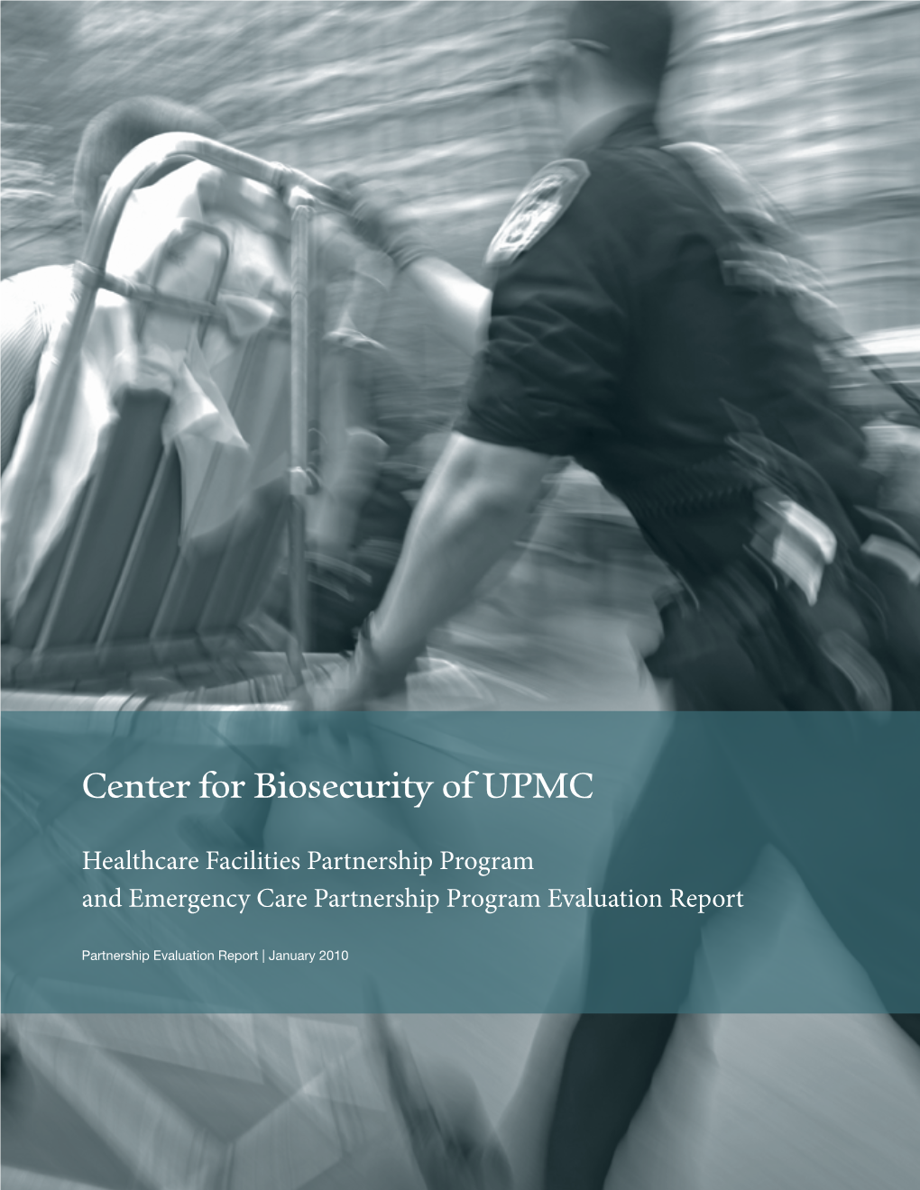 Healthcare Facilities Partnership Program and Emergency Care Partnership Program Evaluation Report