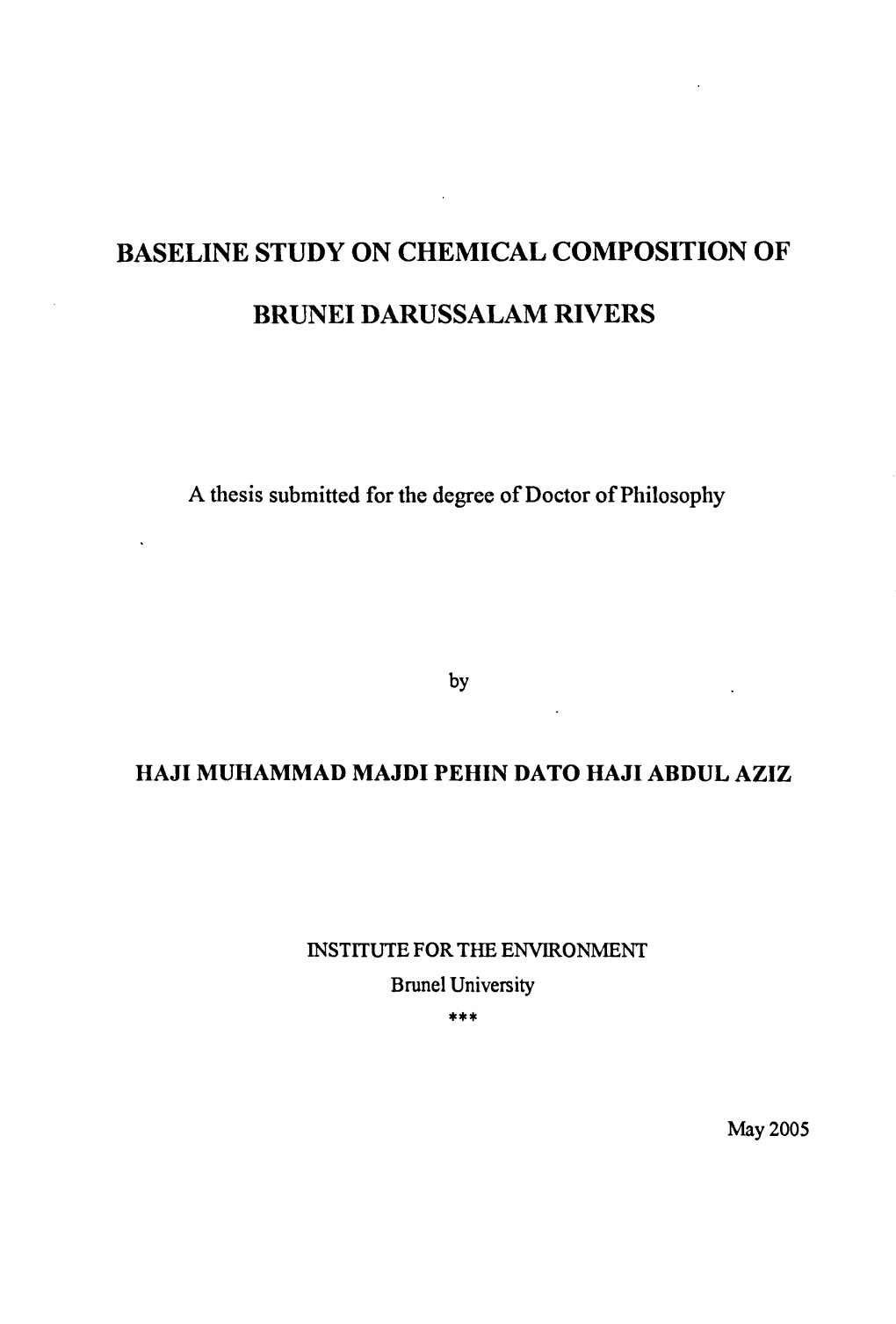 Baseline Study on Chemical Composition of Brunei