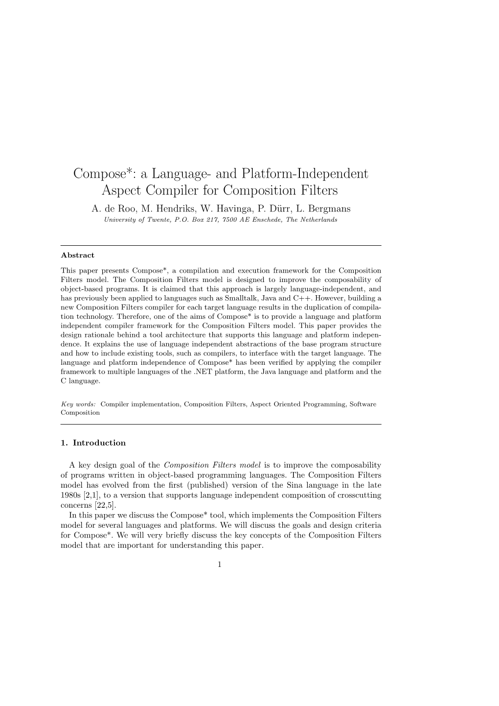 Compose*: a Language- and Platform-Independent Aspect Compiler for Composition Filters A