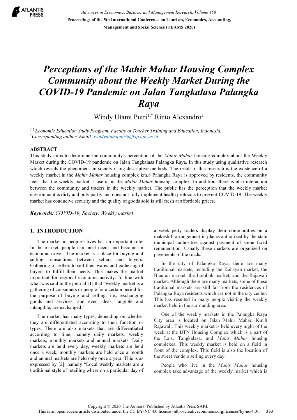 Perceptions of the Mahir Mahar Housing Complex Community