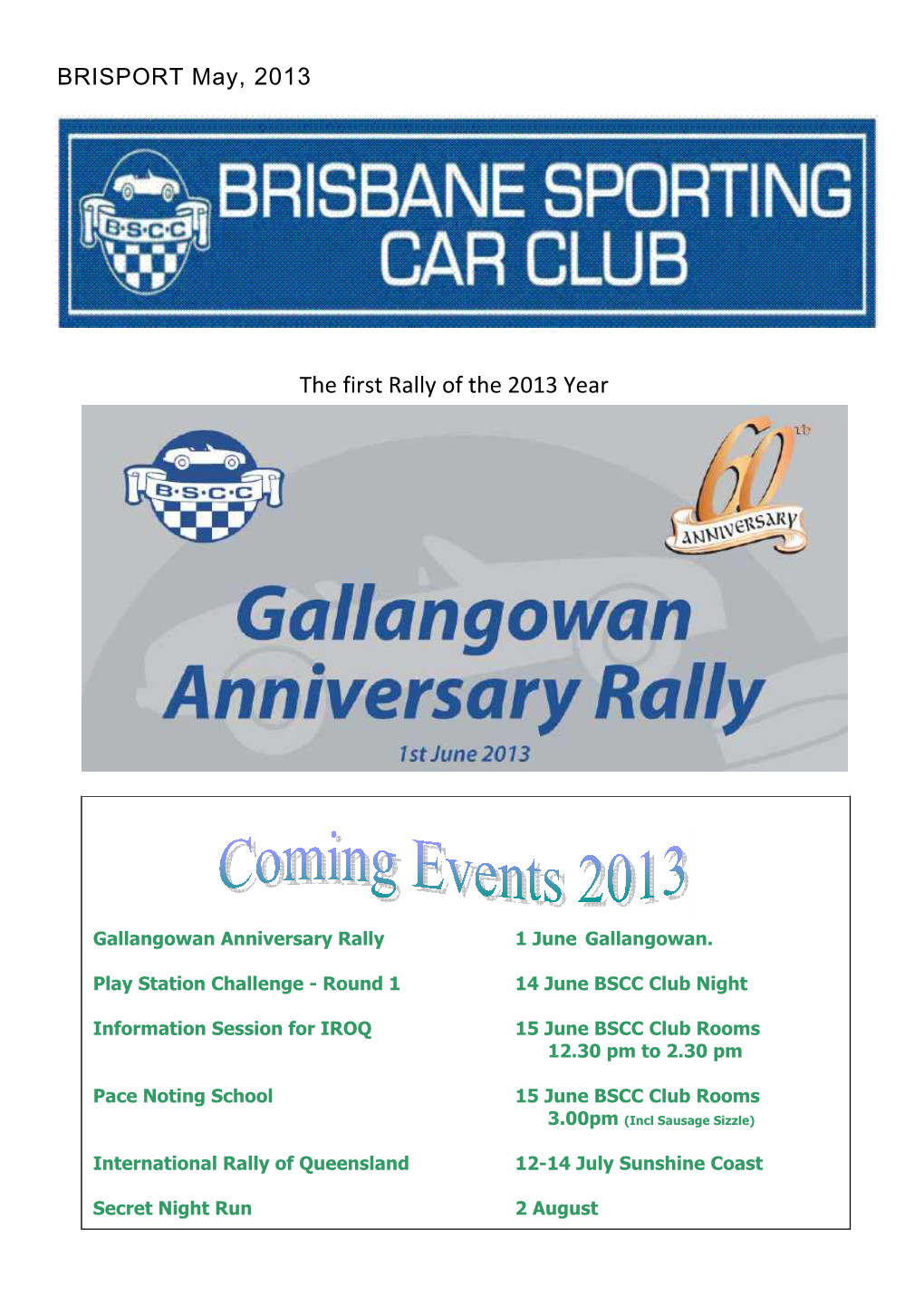 The First Rally of the 2013 Year