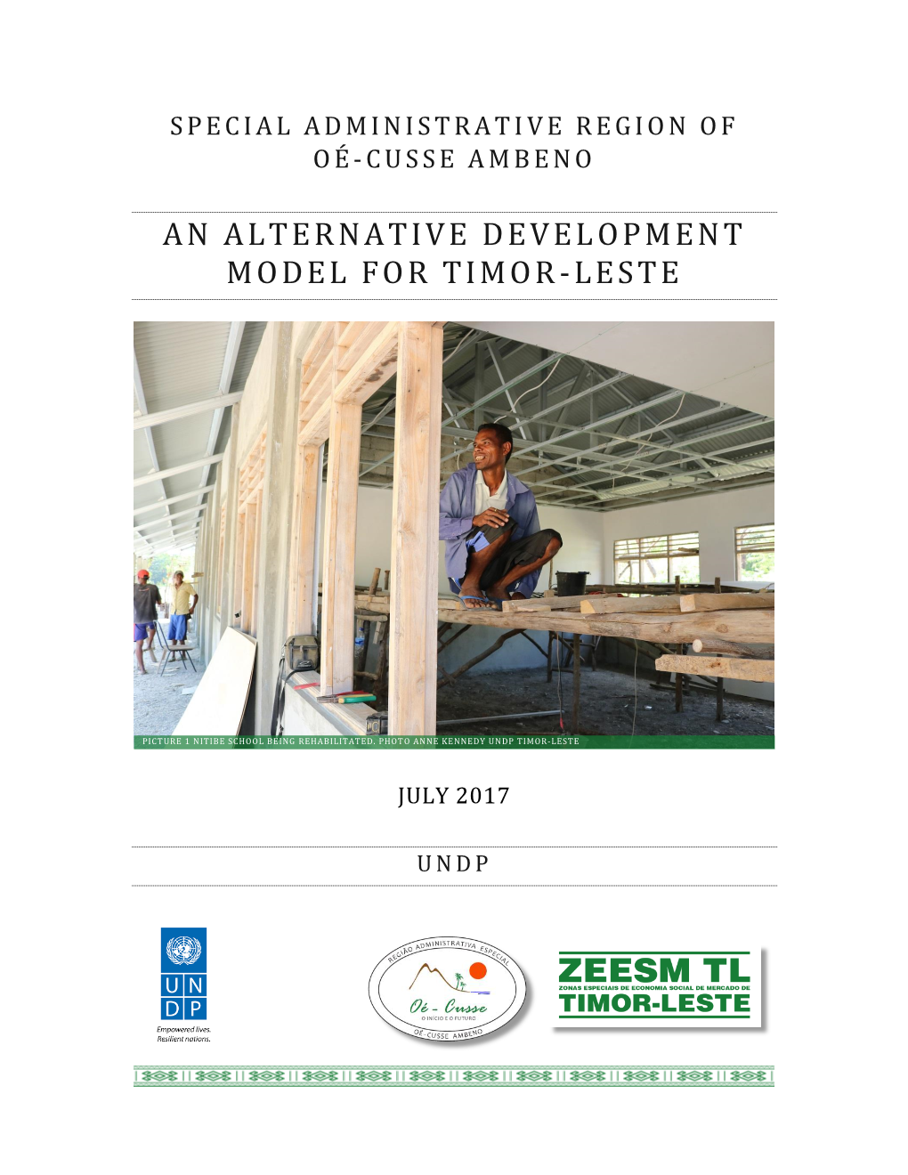 An Alternative Development Model for Timor-Leste