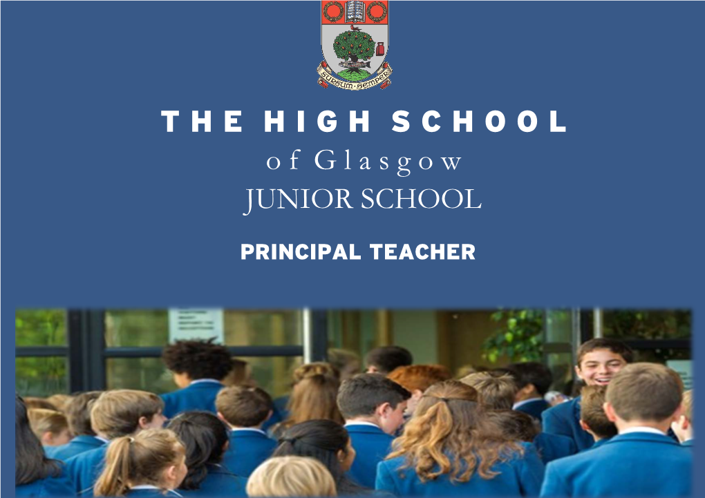 T H E H I G H S C H O O L O F G L a S G O W JUNIOR SCHOOL