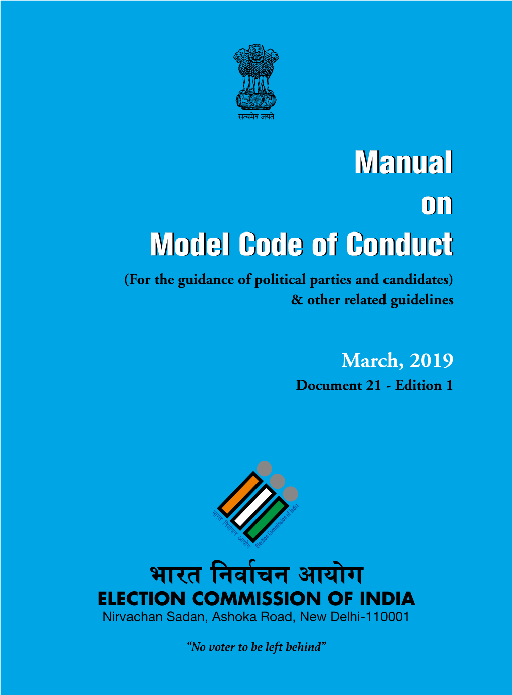 Manual on Model Code of Conduct (For the Guidance of Political Parties and Candidates) & Other Related Guidelines