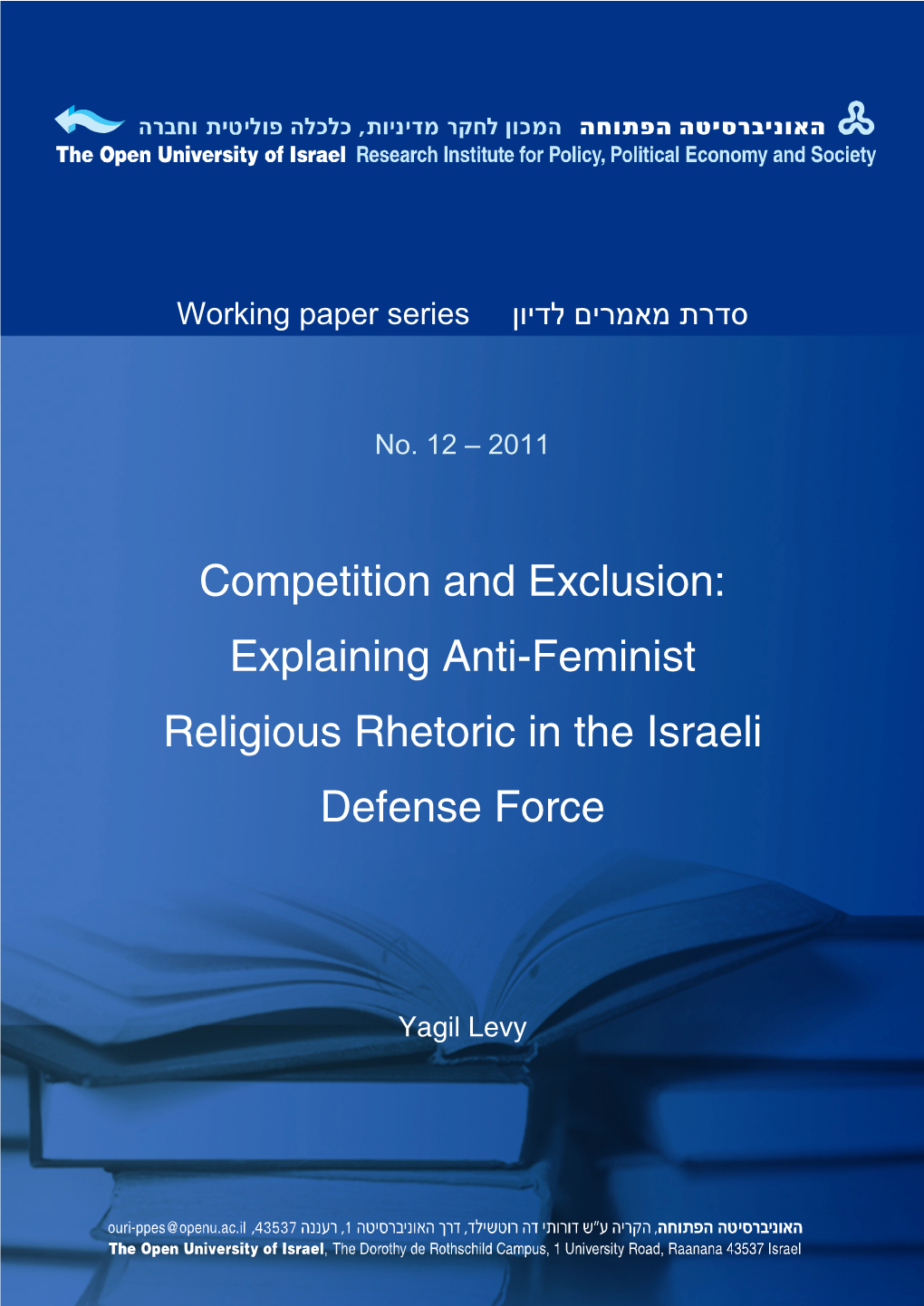 Competition and Exclusion: Explaining Anti-Feminist Religious Rhetoric in the Israeli Defense Force