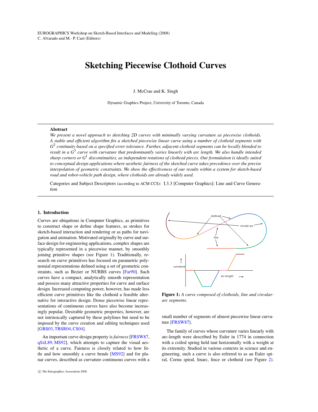 Sketching Piecewise Clothoid Curves
