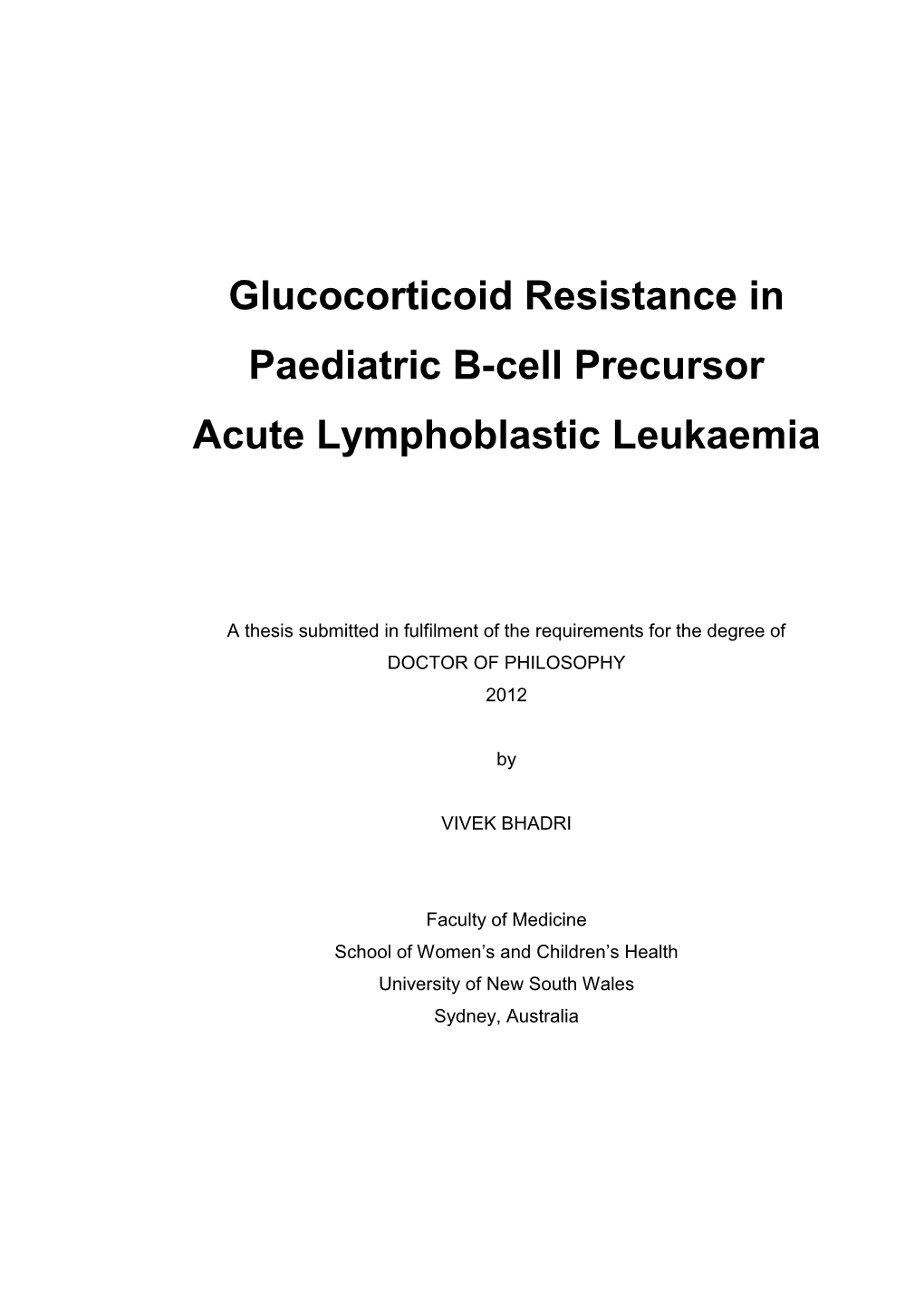 Glucocorticoid Resistance in Paediatric B-Cell Precursor Acute Lymphoblastic Leukaemia