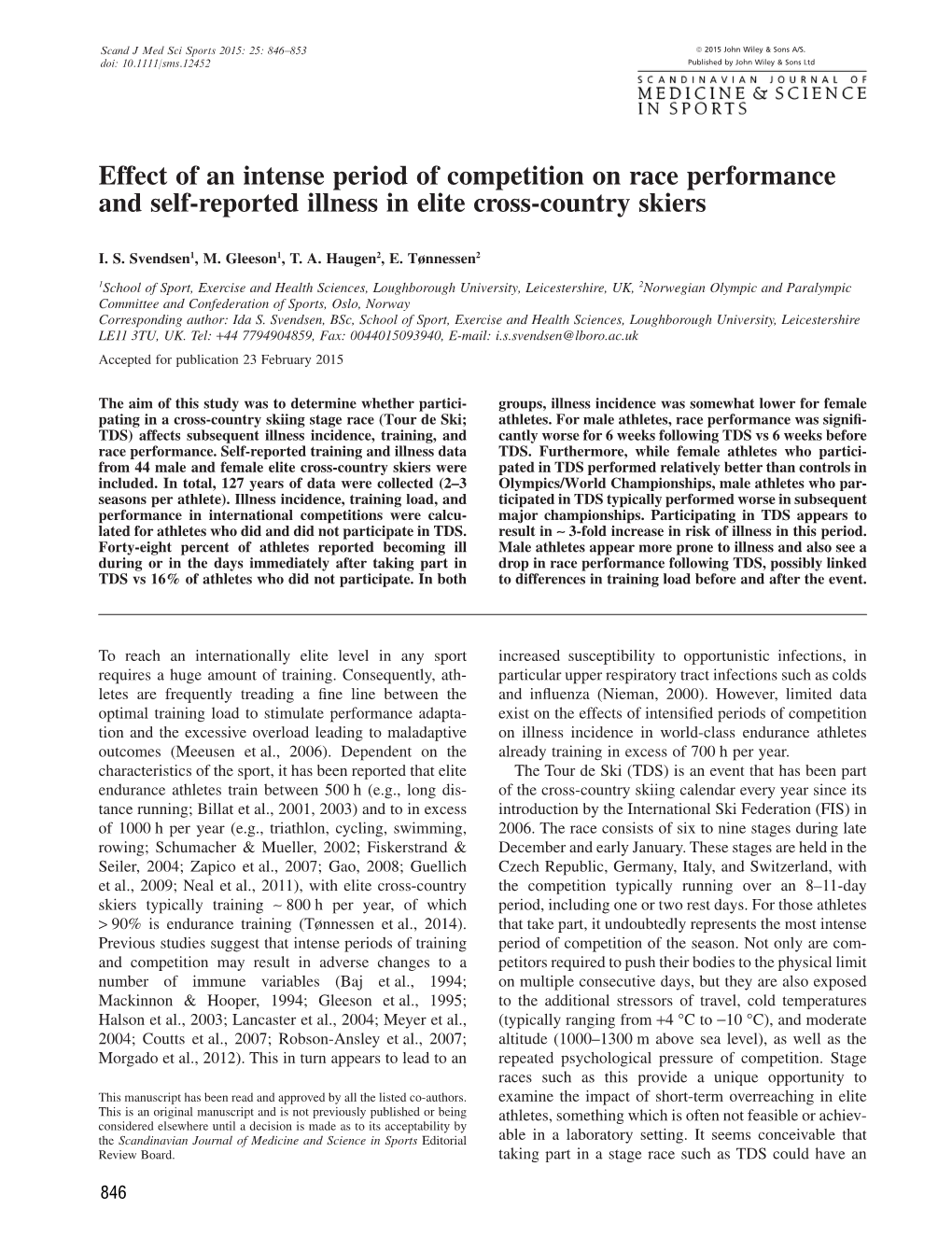 Effect of an Intense Period of Competition on Race Performance and Self-Reported Illness in Elite Cross-Country Skiers