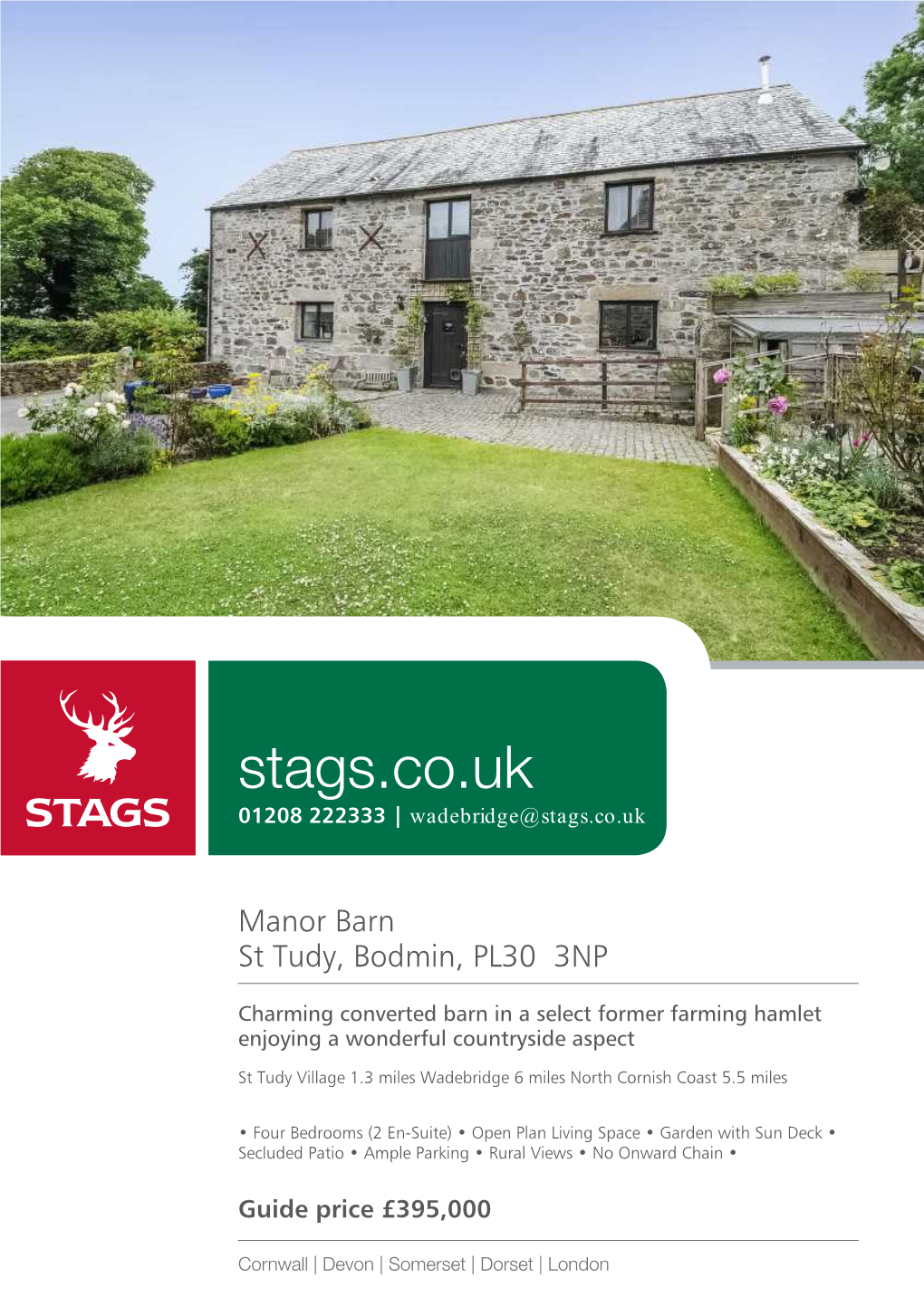 Stags.Co.Uk 01208 222333 | Wadebridge@Stags.Co.Uk