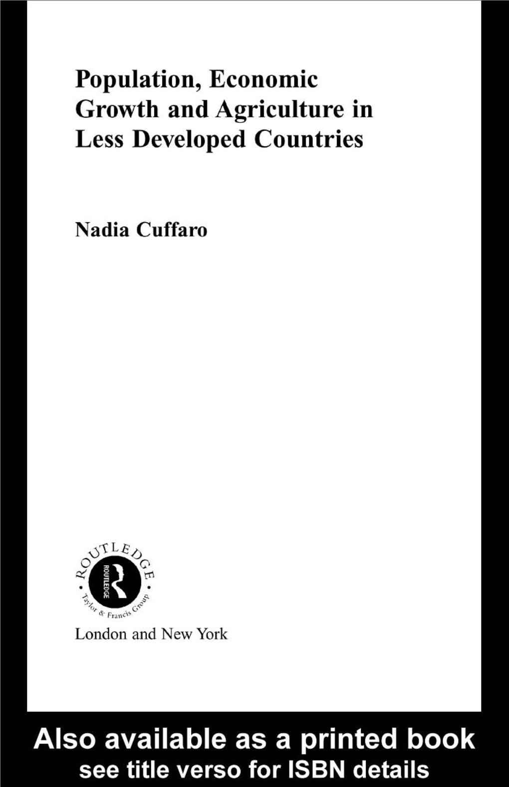 Population, Economic Growth and Agriculture in Less Developed Countries/Nadia Cuffaro