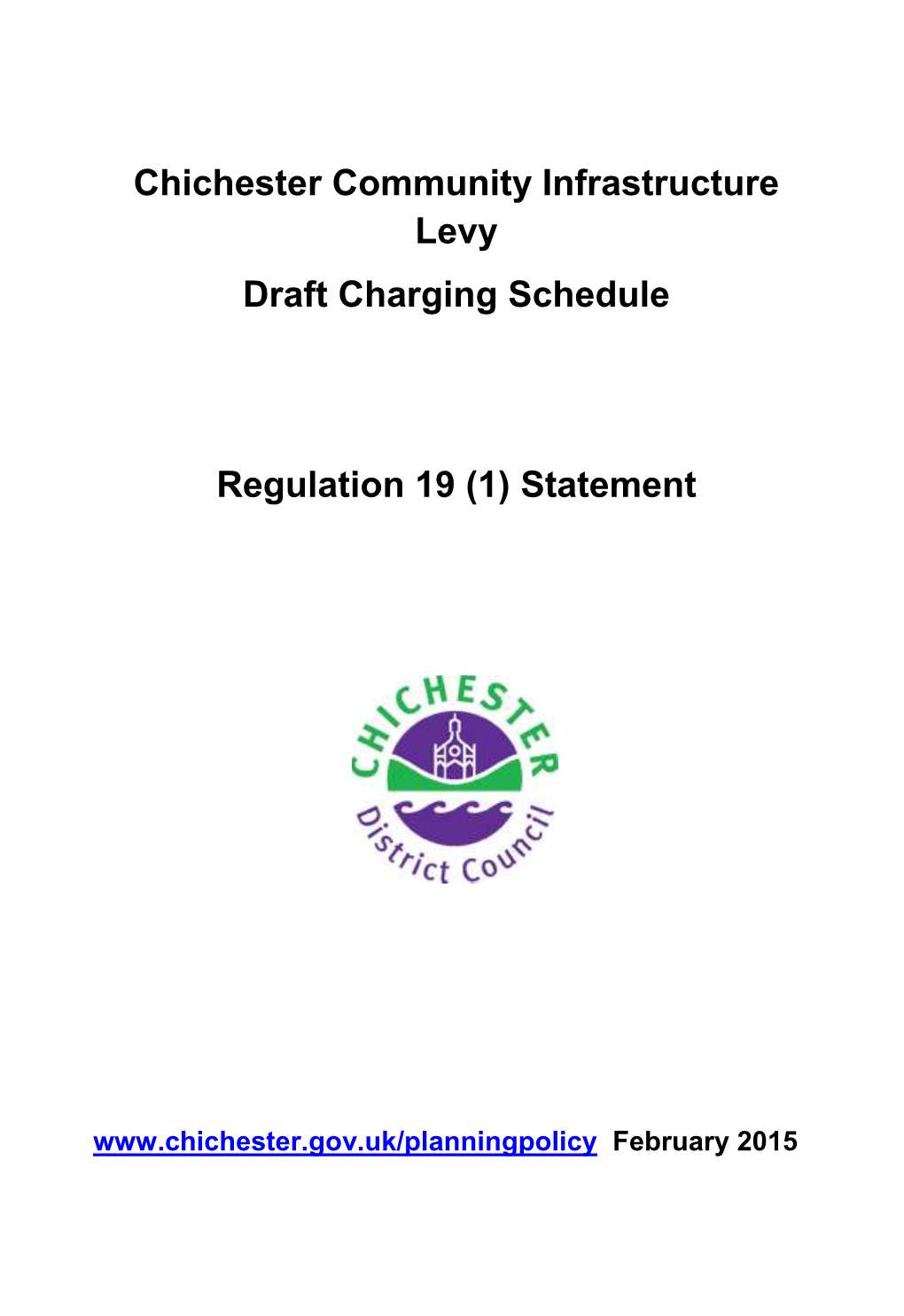 Chichester Community Infrastructure Levy Draft Charging Schedule