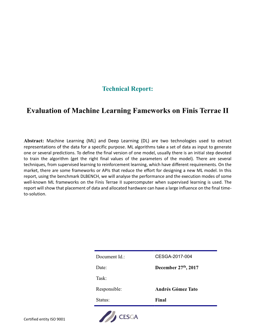 Evaluation of Machine Learning Fameworks on Finis Terrae II