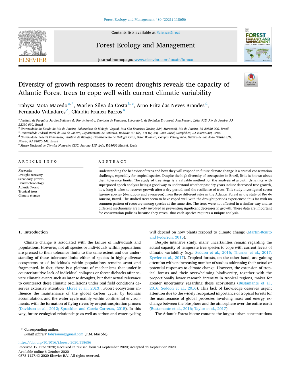 Diversity of Growth Responses to Recent Droughts Reveals the Capacity of Atlantic Forest Trees to Cope Well with Current Climatic Variability