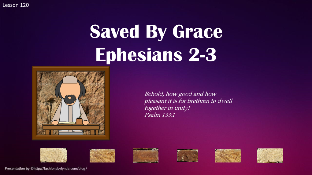 Saved by Grace Ephesians 2-3