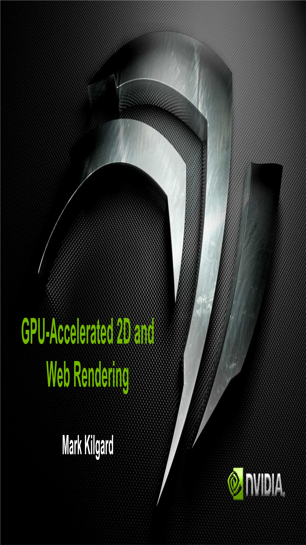 GPU-Accelerated 2D and Web Rendering