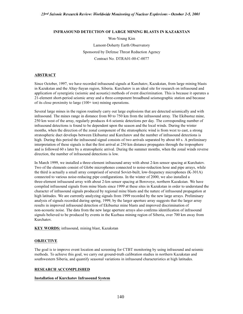 INFRASOUND DETECTION of LARGE MINING BLASTS in KAZAKSTAN Won-Young Kim Lamont-Doherty Earth Observatory Sponsored by Defense Threat Reduction Agency Contract No