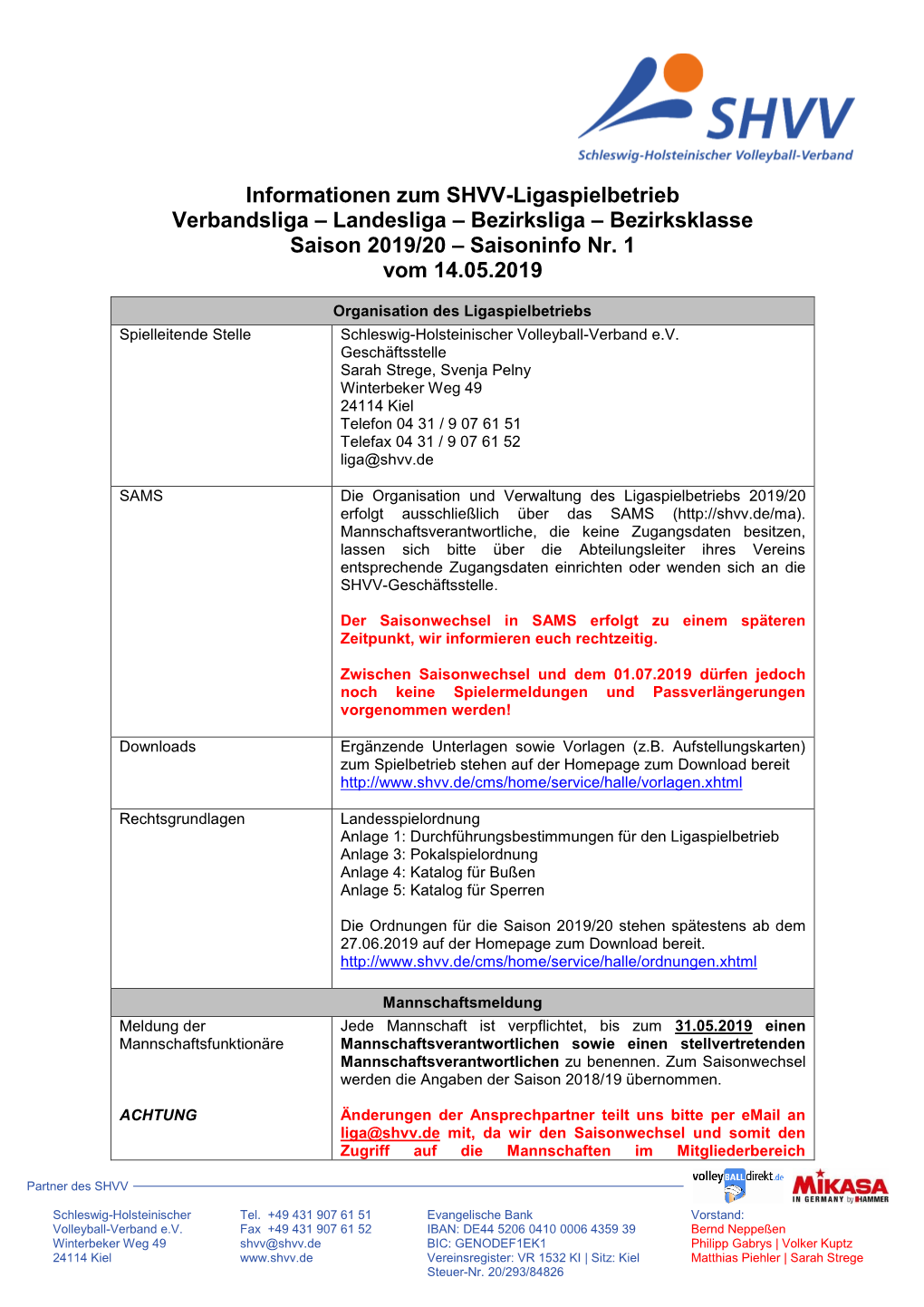 Informationen Zum SHVV-Ligaspielbetrieb Verbandsliga – Landesliga – Bezirksliga – Bezirksklasse Saison 2019/20 – Saisoninfo Nr