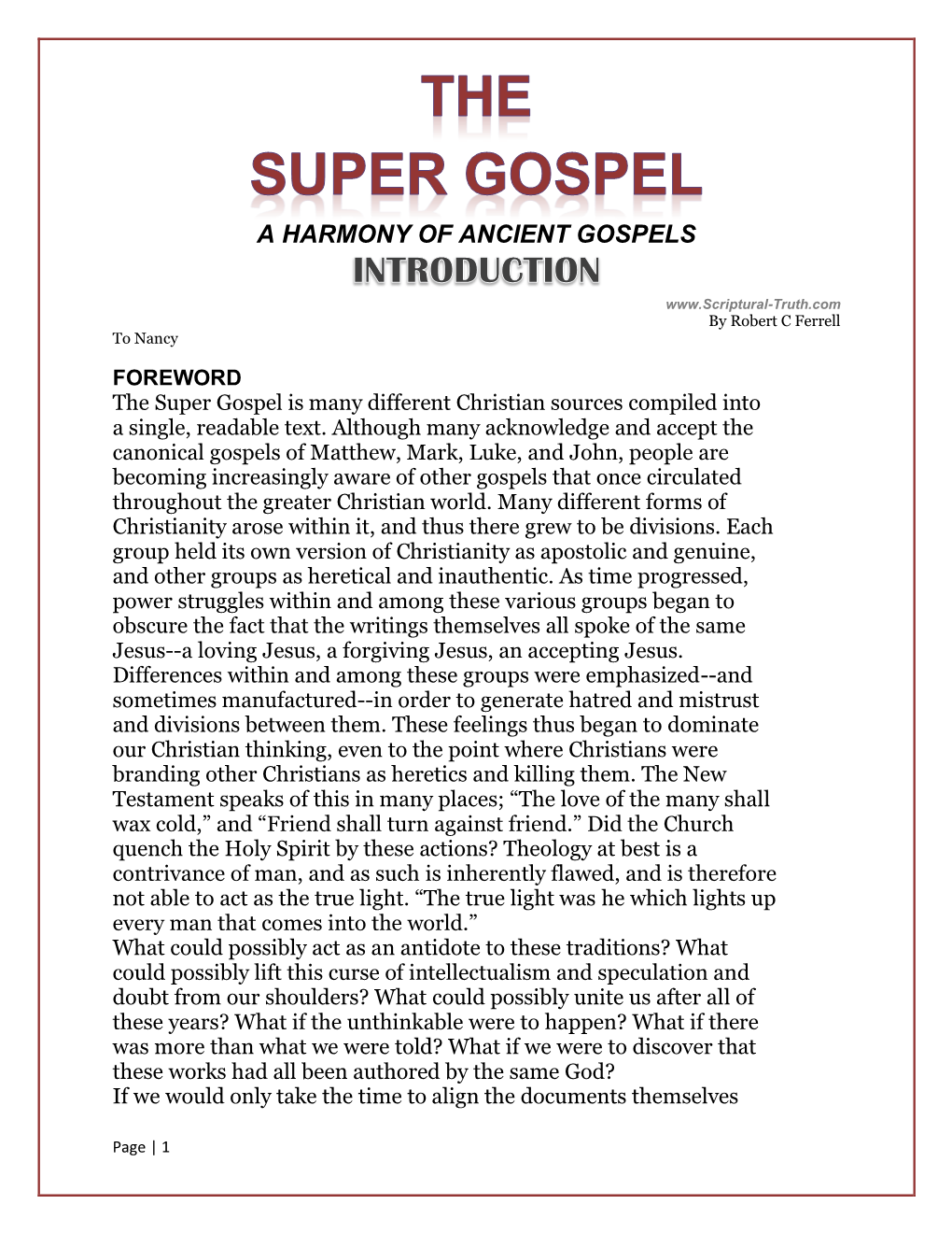 Super Gospel Introduction