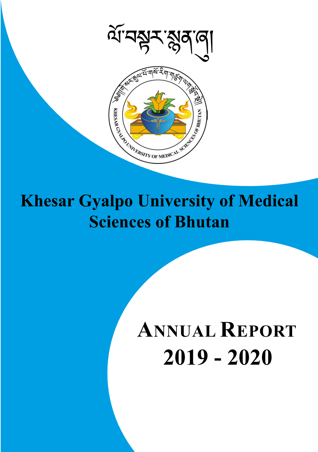 Annual Report 2019-2020 Annual Report 2019-2020