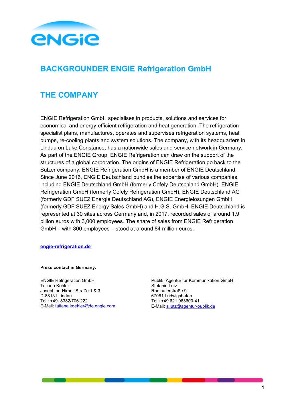 BACKGROUNDER ENGIE Refrigeration Gmbh the COMPANY