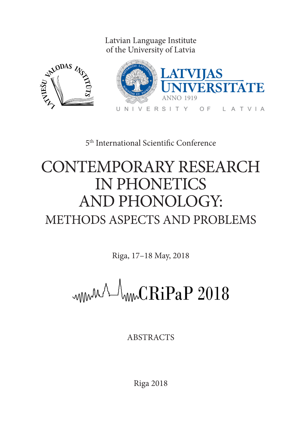 Contemporary Research in Phonetics and Phonology: Methods Aspects and Problems