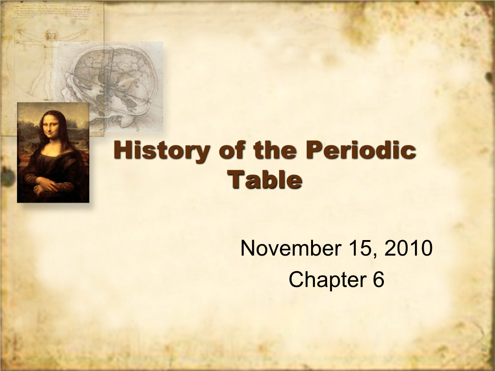 History of the Periodic Table