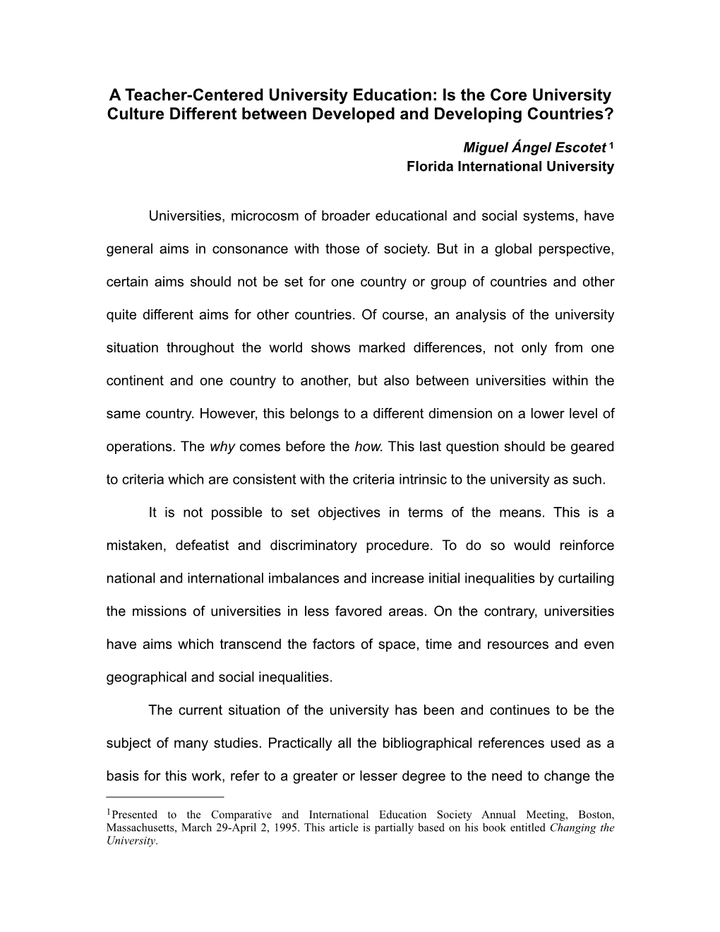 A Teacher-Centered University Education: Is the Core University Culture Different Between Developed and Developing Countries?