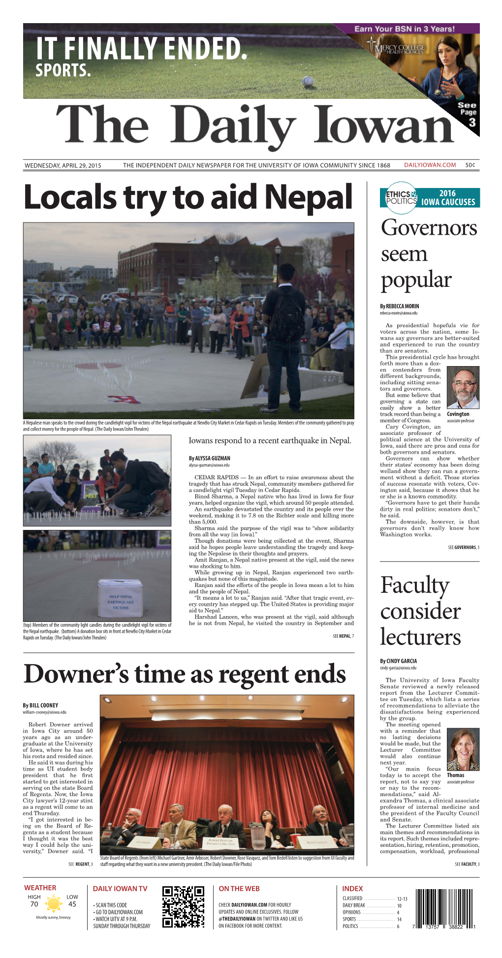 April 29, 2015 the Independent Daily Newspaper for the University of Iowa Community Since 1868 Dailyiowan.Com 50¢