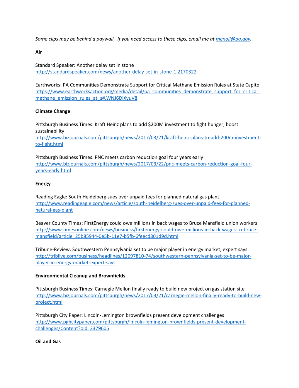Some Clips May Be Behind a Paywall. If You Need Access to These Clips, Email Me at Menoll@Pa.Gov