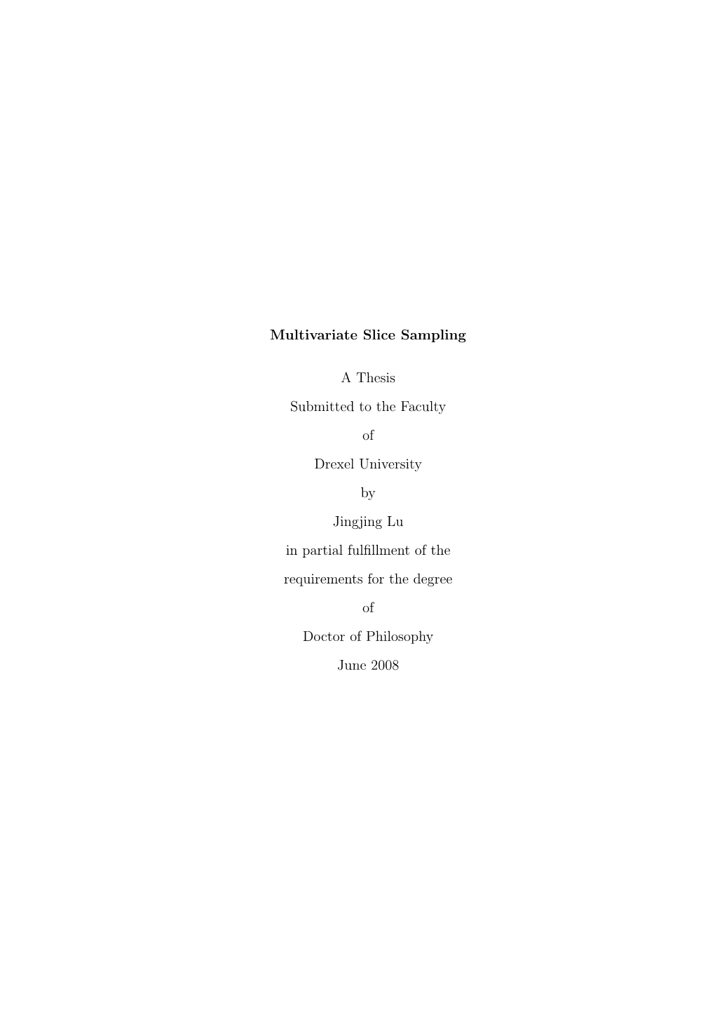 Multivariate Slice Sampling