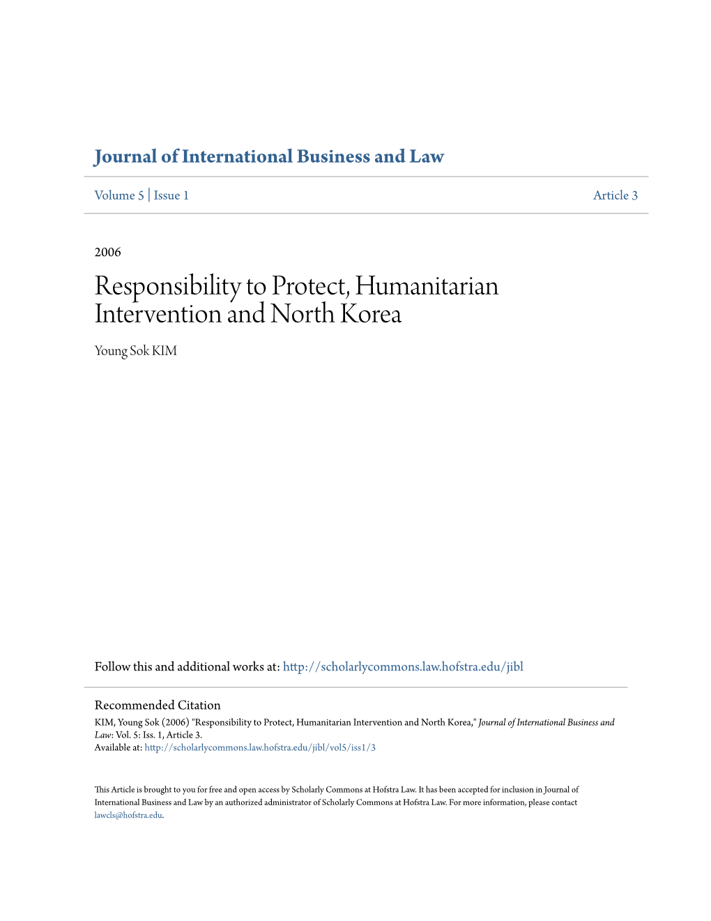 Responsibility to Protect, Humanitarian Intervention and North Korea Young Sok KIM