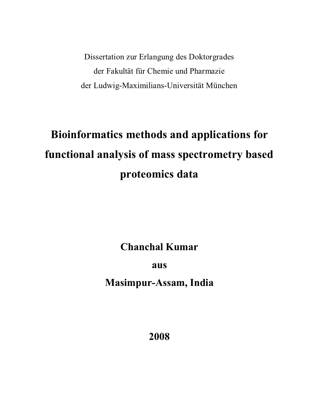 Bioinformatics Methods and Applications for Functional Analysis of Mass Spectrometry Based Proteomics Data