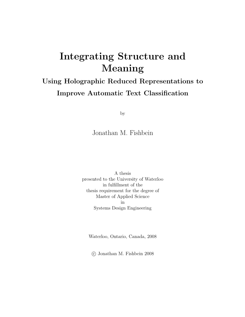 Integrating Structure and Meaning Using Holographic Reduced Representations to Improve Automatic Text Classiﬁcation