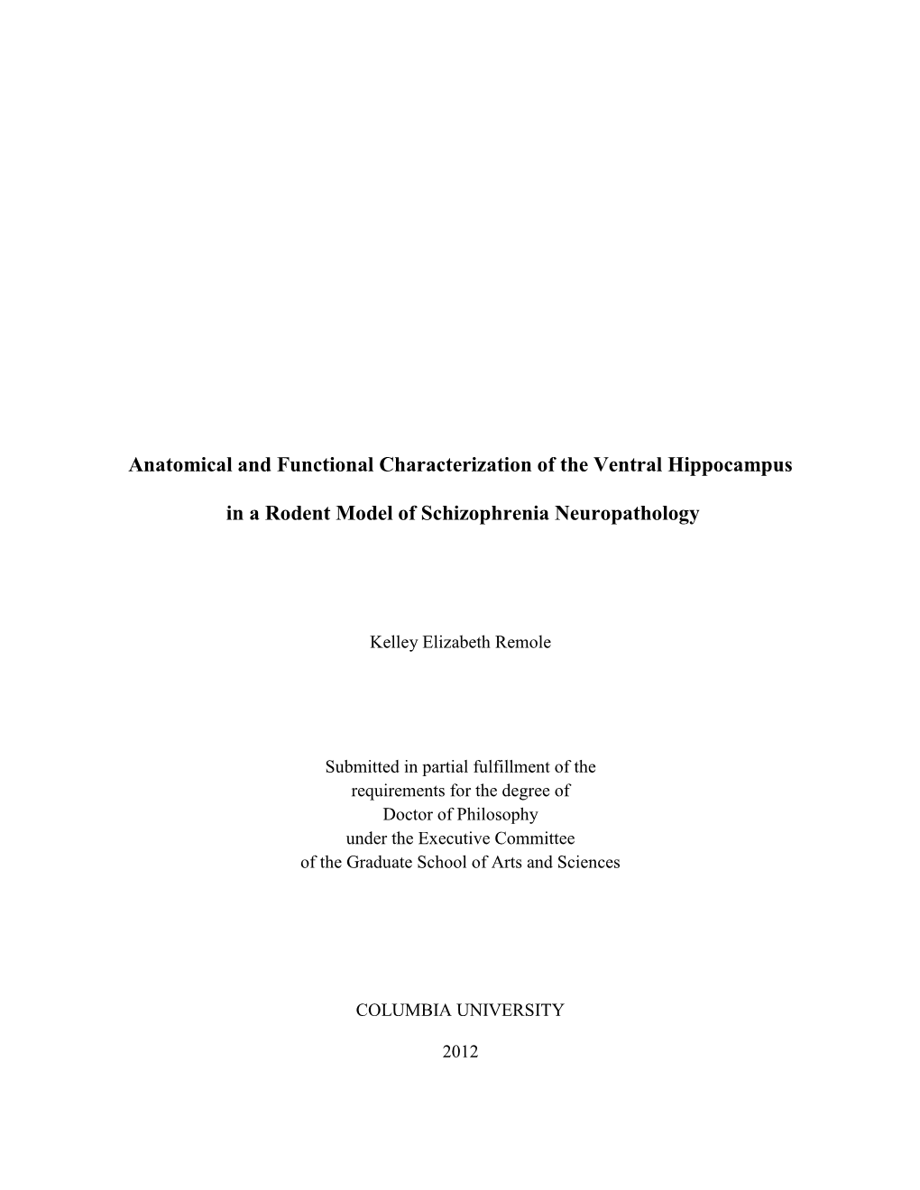 Anatomical and Functional Characterization of the Ventral Hippocampus