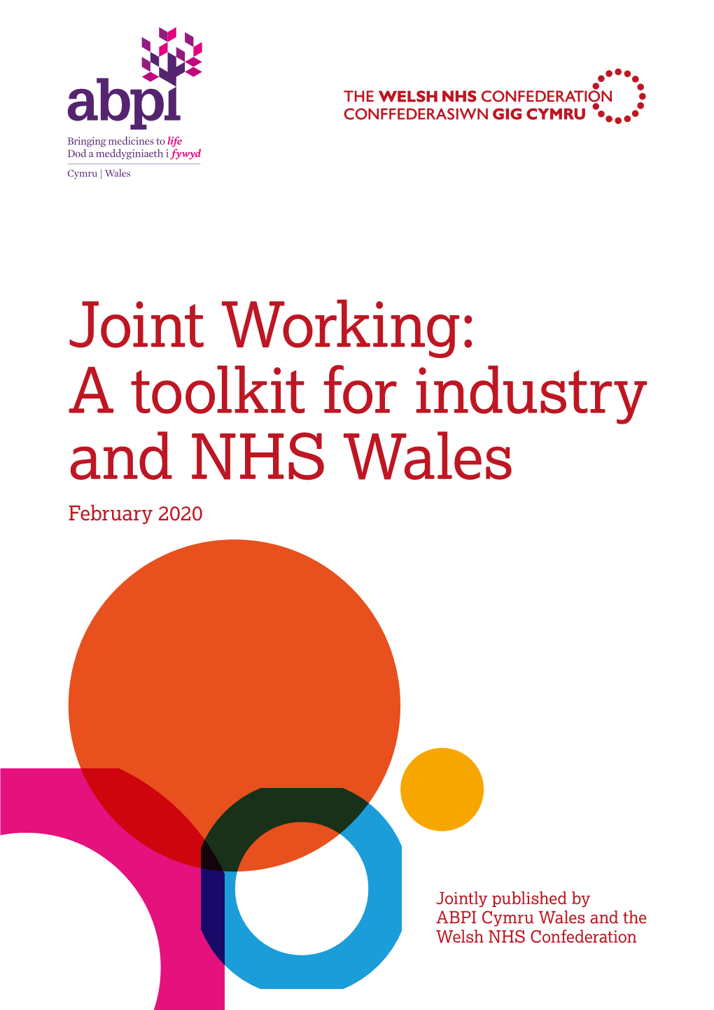 Joint Working: a Toolkit for Industry and NHS Wales February 2020