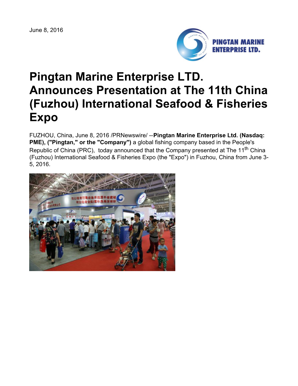 Pingtan Marine Enterprise LTD. Announces Presentation at the 11Th China (Fuzhou) International Seafood & Fisheries Expo