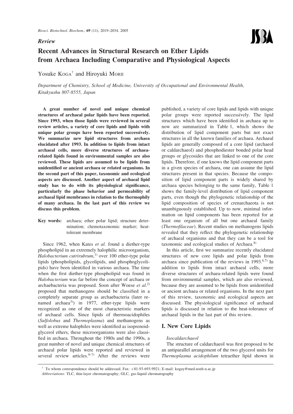 Recent Advances in Structural Research on Ether Lipids from Archaea Including Comparative and Physiological Aspects