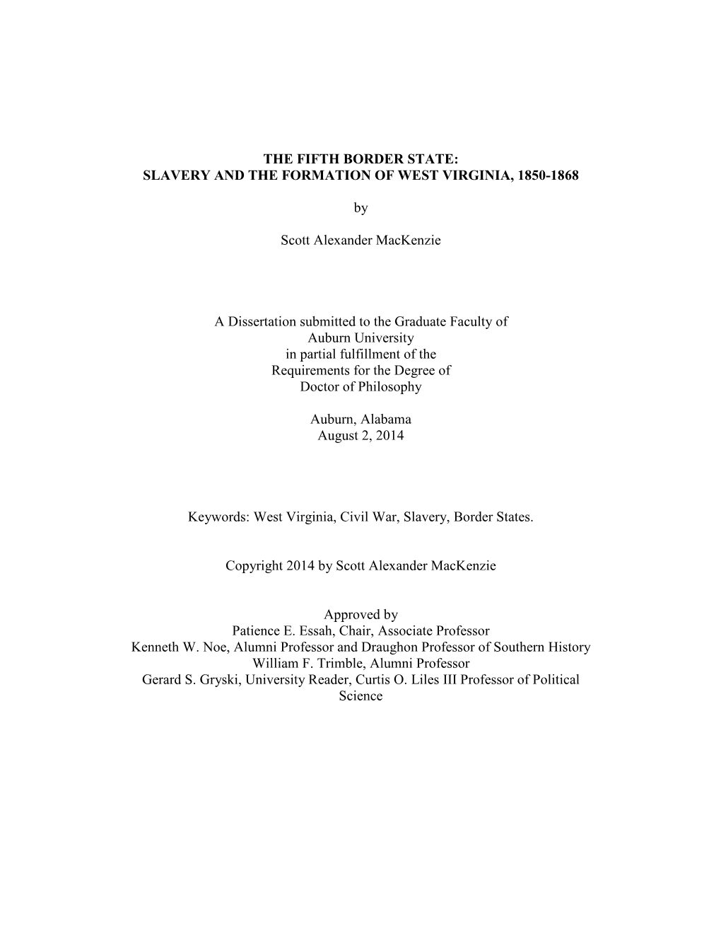 The Fifth Border State: Slavery and the Formation of West Virginia, 1850-1868