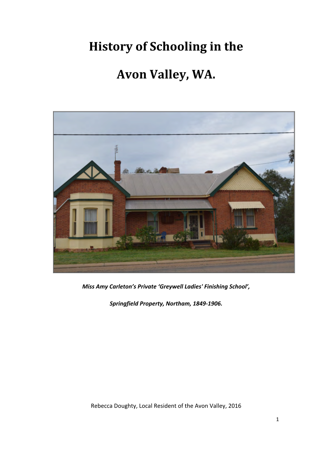 History of Schooling in the Avon Valley, Western Australia